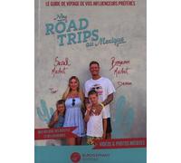 Nos road trips au Mexique