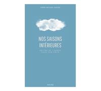 Nos saisons intérieures - Michael Davide Semeraro - Mame - broché - Essai