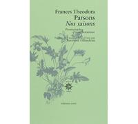 Nos Saisons: Promenades d'une botaniste