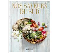 Nos saveurs du Sud La cuisine végétale de Stefanie - Stefanie Van Haudenhove - Stichting-Kunstboek - relié - Beau livre