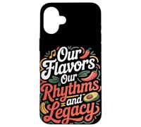 Nos Saveurs Nos rythmes et héritage Mois du Patrimoine hispanique Coque pour iPhone 16 Plus