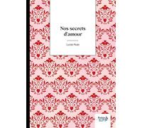 Nos secrets d'amour - Lucas Nuez - Nombre 7 - broché - Poésie
