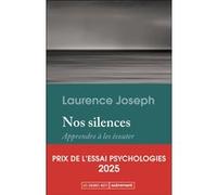 Nos silences Laurence Joseph (Auteur)