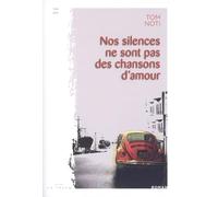 Nos silences ne sont pas des chansons d'amour