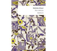 Nos Silences - Wahiba Khiari - Elyzad - Poche - Roman