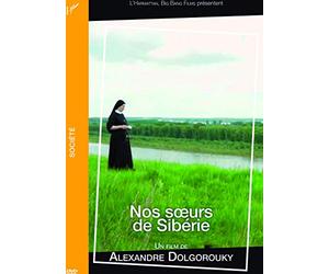 NOS SOEURS DE SIBERIE