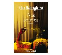 Alan Hollinghurst – Nos soirées – Roman, traduit par David Fauquemberg – broché