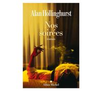 Alan Hollinghurst – Nos soirées – Roman, traduit par David Fauquemberg – broché