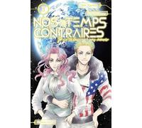 Nos temps contraires - Je ne te laisserai pas mourir - tome 3 (03)