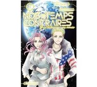 Nos temps contraires - Je ne te laisserai pas mourir - tome 3 (03)