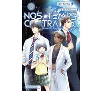 Nos temps contraires - Je ne te laisserai pas mourir - Tome 9 - Gin Toriko - Akata - broché - Manga