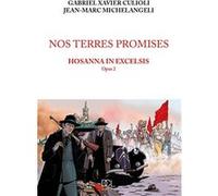 Nos terres promises Hosanna in excelsis Opus 2
