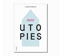 Nos utopies - Aliénor Debrocq - Cfc Eds - broché - Essai