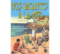 Nos vacances à la mer
