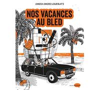 Nos vacances au Bled