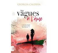 Nos vagues à l'âme - Georgia Caldera - J'ai Lu - Poche - Roman