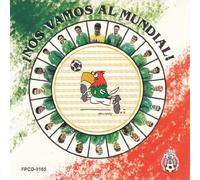 Nos Vamos Al Mundial