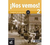 Nos vemos! 2. Cuaderno de ejercicios + AUDIO MP3 descargable