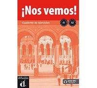 Nos vemos!: Cuaderno de ejercicios + audio MP3 descargable (A1 + A2)