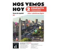 Nos vemos hoy 2 Compacto. Ed. hybride Livre de l'élève - Collectif - Difusion Centro - broché - Méthode de langue