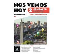 Collectif – Nos vemos hoy 2 Compacto – Éd. hybride – Livre de l'élève