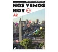Nos Vemos Hoy 2 - Edicion Inglesa Para Estudiantes + Audio Mp3. A2