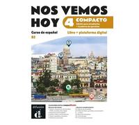 Nos vemos hoy 4 Compacto. Ed. hybride Livre de l'élève - Collectif - Difusion Centro - broché - Méthode de langue