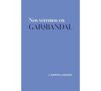 Nos veremos en Garabandal
