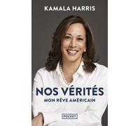 Nos vérités - Mon rêve américain - Kamala Harris - Pocket - Poche - Essai