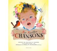 Nos Vieilles Chansons - Volume 1