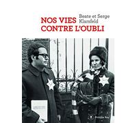 Nos vies contre l'oubli