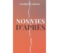 Nos Vies d'Après