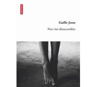 Nos vies désaccordées