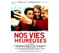 Nos vies heureuses