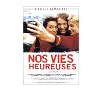 Nos vies heureuses
