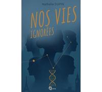 Nos Vies Ignorées
