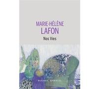 Nos vies Marie-Hélène Lafon (Auteur)