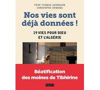 Nos vies sont déjà données !