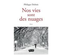 Nos Vies Sont Des Nuages