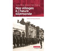 Nos villages à l'heure allemande