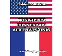 Nos villes françaises aux États-Unis