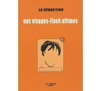 Nos Visages-Flash Ultimes