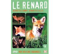 Nos Voisins Sauvages Vol. 4 - Le Renard : Renard Des Champs, Renard Des Villes