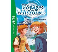 Nos Voyages Dans L'histoire Tome 3 - Mystère Au Mont-Saint-Michel