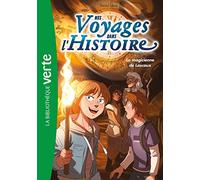 Nos voyages dans l'histoire 05 - La magicienne de Lascaux