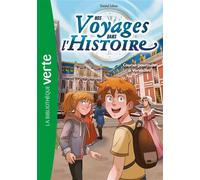 Nos voyages dans l'histoire 06 - Course-poursuite à Versailles - Chantal Cahour - Bb Rose Verte - Poche - Roman junior