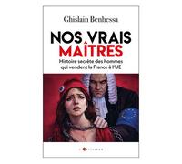 Nos Vrais Maîtres