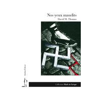 Nos yeux maudits - David M. Thomas - Quidam - broché - Roman