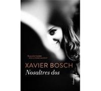 Nosaltres Dos Bosch, Xavier (Auteur)