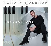 Nosbaum,Romain - Reflections-Werke Für Piano Solo [Import]
